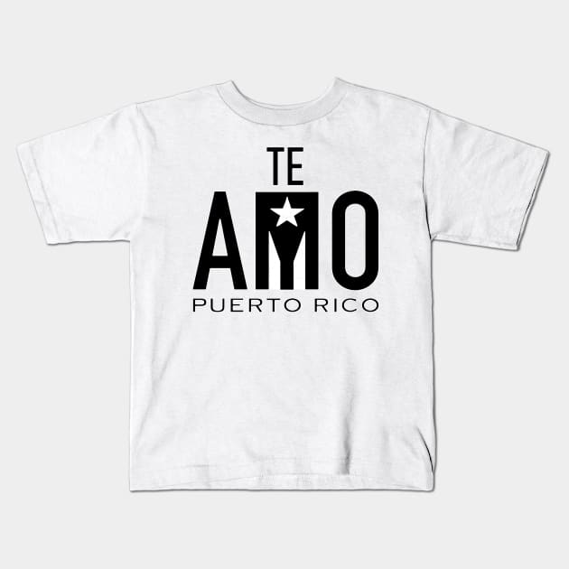 Te Amo Puerto Rico Kids T-Shirt by SoLunAgua